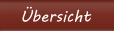 Übersicht